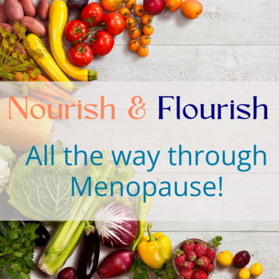 Nourish & flourish thru meno Nourish & flourish thru meno